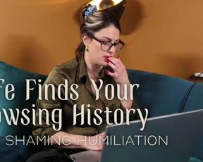 Wife Finds Your Browsing History - Kink Shaming Humiliation